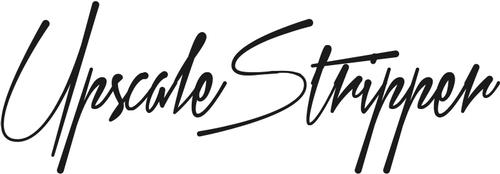 Upscale Stripper Upscale Stripper Coupon Code